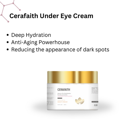 Cerafaith Under Eye Cream | Provides Intense Moisture & Reducing Dryness | Reduction  of Fine Lines | 15 G