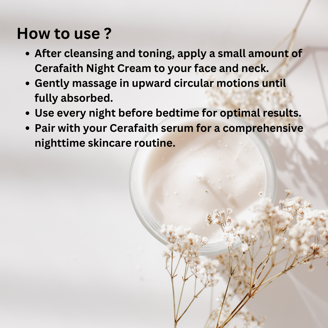 Cerafaith Night Cream | Enriched with Ceramide and Niacinamide | Long- Lasting Moisture | Reducing Dark Spots
